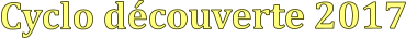 Cyclo découverte 2017